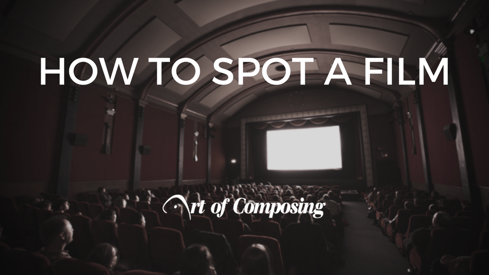 How to Spot a Film