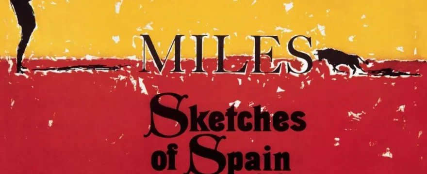 Miles Davis Sketches of Spain